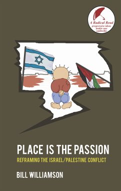 Place is The Passion (eBook, ePUB) - Bill Williamson, Dr