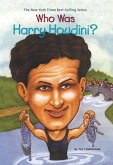 Who Was Harry Houdini? (eBook, ePUB)