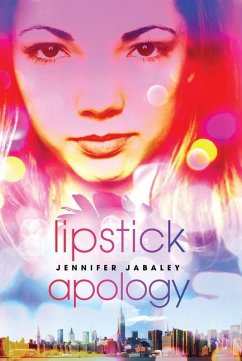 Lipstick Apology (eBook, ePUB) - Jabaley, Jennifer