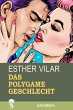 Das polygame Geschlecht (eBook, ePUB) - Bild 1