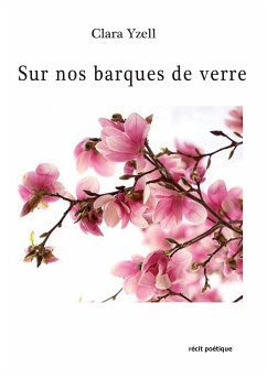 Sur nos barques de verre (eBook, ePUB)