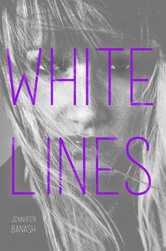 White Lines (eBook, ePUB) - Banash, Jennifer