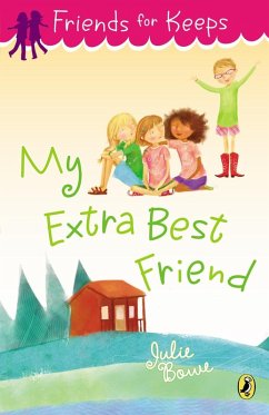 My Extra Best Friend (eBook, ePUB) - Bowe, Julie