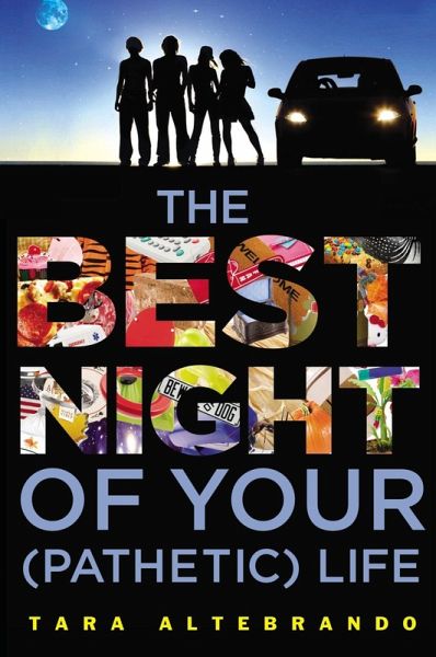 The Best Night of Your (Pathetic) Life (eBook, ePUB)