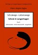 Schulwege - Lebenswege - Bild 1
