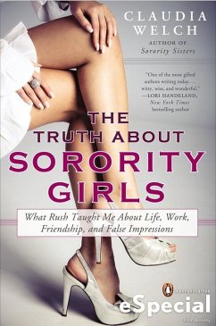 Cover The Truth About Sorority Girls (eBook, ePUB)