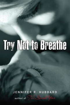 Try Not to Breathe (eBook, ePUB) - Hubbard, Jennifer