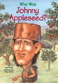 Who Was Johnny Appleseed? (eBook, ePUB)