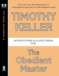 The Obedient Master (eBook, ePUB) - Keller, Timothy