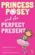 Princess Posey and the Perfect Present... - Bild 1
