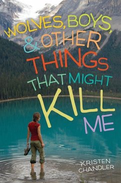 Cover Wolves, Boys, and Other Things That Might Kill Me (eBook, ePUB)