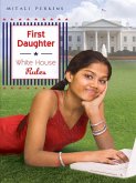 First Daughter: White House Rules (eBook, ePUB)