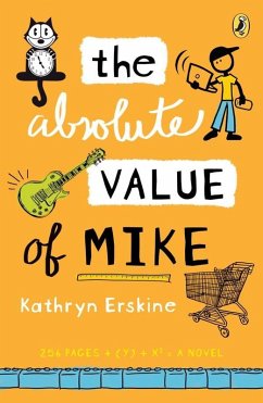The Absolute Value of Mike (eBook, ePUB) - Erskine, Kathryn