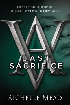 Last Sacrifice (eBook, ePUB) - Mead, Richelle
