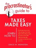 The Procrastinator's Guide to Taxes Made Easy (eBook, ePUB)