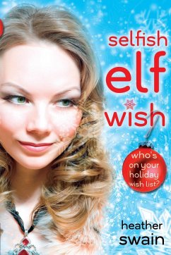 Cover Selfish Elf Wish (eBook, ePUB)