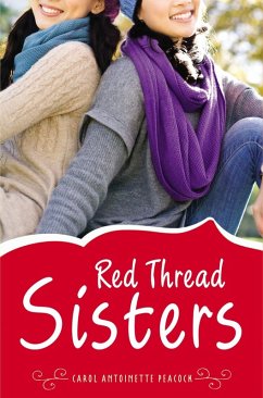 Red Thread Sisters (eBook, ePUB) - Peacock, Carol Antoinette