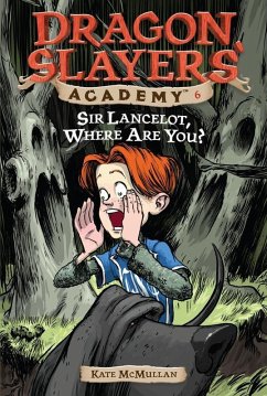 Sir Lancelot, Where Are You? #6 (eBook, ePUB) - Mcmullan, Kate