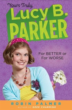 Cover Yours Truly, Lucy B. Parker: For Better or For Worse (eBook, ePUB)