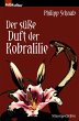 Der süße Duft der Kobralilie (eBook,... - Bild 1