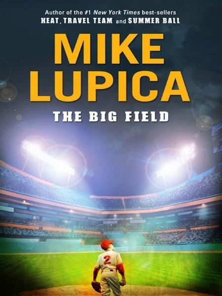 The Big Field (eBook, ePUB)