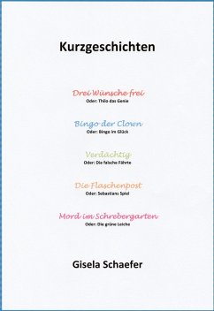 Kurzgeschichten (eBook, ePUB) - Schaefer, Gisela