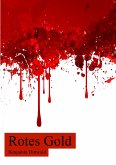 Rotes Gold (eBook, ePUB)