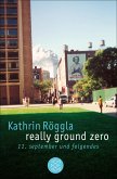really ground zero (eBook, ePUB)