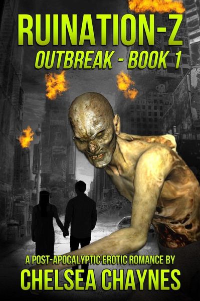 Ruination-Z: Outbreak - Book 1 (eBook, ePUB)
