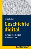 Geschichte digital (eBook, ePUB)