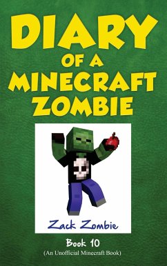 Diary of a Minecraft Zombie Book 10 - Zombie, Zack