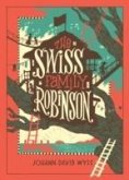 The Swiss Family Robinson (Barnes & Noble Collectible Editions)