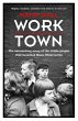 Worktown - Bild 1