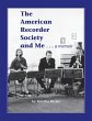 The American Recorder Society and Me .... - Bild 1