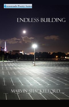 Endless Building - Shackelford, Marvin