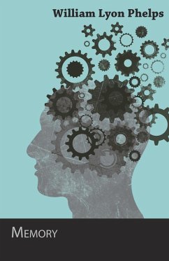 Memory - An Essay Memory - An Essay