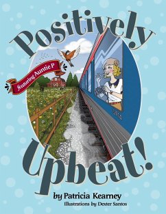 Positively Upbeat! - Kearney, Patricia