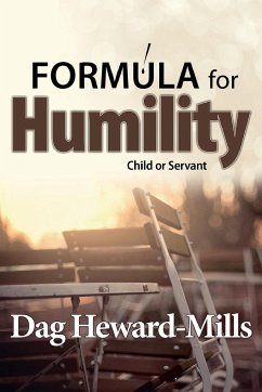 Formula for Humility - Heward-Mills, Dag