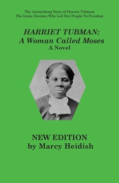 Harriet Tubman - Heidish, Marcy