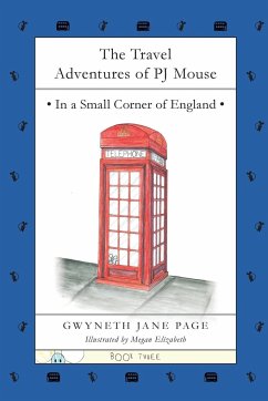 The Travel Adventures of PJ Mouse - Page, Gwyneth Jane