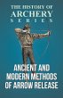 Ancient and Modern Methods of Arrow... - Bild 1