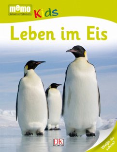 Leben im Eis / memo Kids Bd.26