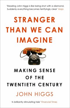 Stranger Than We Can Imagine - Higgs, John