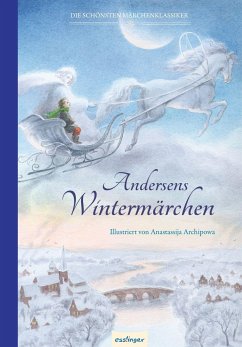 Andersens Märchen: Andersens Wintermärchen - Andersen, Hans Christian