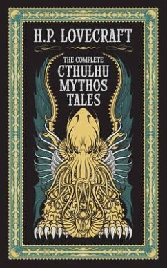Complete Cthulhu Mythos Tales - Lovecraft, H. P.