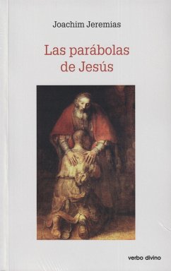 Las parábolas de Jesús - Jeremias, Joachim