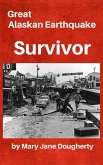Great Alaskan Earthquake Survivor (eBook, ePUB)