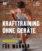 Krafttraining ohne Geräte