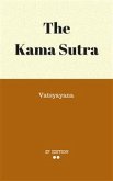 The Kama Sutra (eBook, ePUB)
