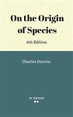 On the Origin of Species, 6th Edition (eBook, ePUB)